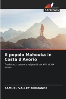 Il popolo Mahouka in Costa d'Avorio (Italian Edition) 6209154751 Book Cover
