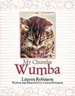 My Chumba Wumba 1543465838 Book Cover