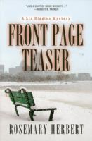 Front Page Teaser: A Liz Higgins Mystery 0892728523 Book Cover
