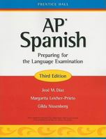 AP Spanish: A Guide for the Language Course 080130167X Book Cover