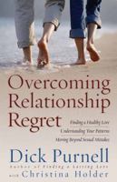 Overcoming Relationship Regret 0736915087 Book Cover
