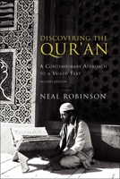 Discovering the Quran: A Contemporary Approach to a Veiled Text 1589010248 Book Cover
