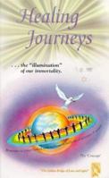 Healing Journeys 1900735008 Book Cover