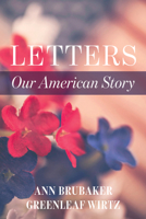 Letters: Our American Story B0G3D1LY6K Book Cover