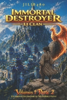 Immortal Destroyer: Li Clan: Volumen I - Parte II (Immortal Destroyer - Versión en español) (Spanish Edition) B0H23BP3GF Book Cover