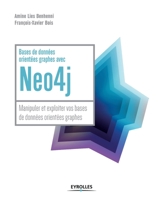 Bases de données orientées graphes avec NEO4J (French Edition) 2212138040 Book Cover