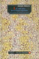 Los 1001 años de la lengua española 9681631161 Book Cover