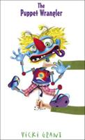 The Puppet Wrangler 1551433044 Book Cover