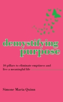 Demystifying Purpose 0648488497 Book Cover