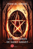 Les sorcières de Saint-Amant (French Edition) 2377894925 Book Cover