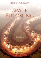 Späte Erlösung 3347030478 Book Cover