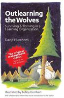 Outlearning the Wolves: Surviving and Thriving in a Learning Organization 1883823161 Book Cover