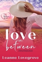 Love in Between 064527173X Book Cover