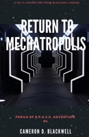 Return to Mechatropolis B08P3QTKXG Book Cover