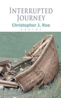 Interrupted Journey 150044541X Book Cover