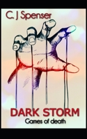 Dark Storm: Games of Death B08763BQPG Book Cover