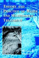 Theory and Practice of Water and Wastewater Treatment 0471124443 Book Cover