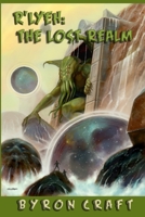 R'Lyeh: The Lost Realm B08XN7J1X6 Book Cover