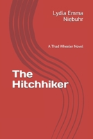 The Hitchhiker B086PM93HZ Book Cover