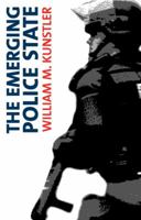 The Emerging Police State: Resisting Illegitimate Authority 1876175796 Book Cover