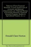 Patterns of Farm Financial Structure: A Cross-Section View of Economic and Physical Determinants 0691041547 Book Cover