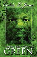 I Wear the Colour Green 1732035725 Book Cover