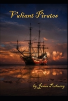 Valiant Pirates B0CSSZ5VCN Book Cover