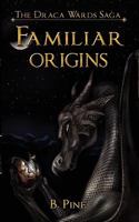 Familiar Origins 1609750314 Book Cover