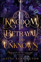 Kingdom of Betrayal and Unknown B0FFX8YHGT Book Cover