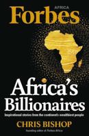 Africa's Billionaires 1776091213 Book Cover