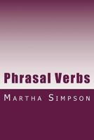 Phrasal Verbs: 115 Of The Best 1519397704 Book Cover