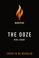The Ooze 1250363160 Book Cover