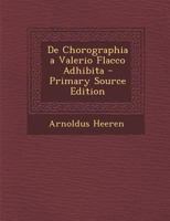 De Chorographia a Valerio Flacco Adhibita 1022772910 Book Cover