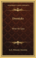 Doesticks, What He Says 1275813372 Book Cover