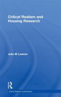 Critical Realism and Housing Research 0415864658 Book Cover