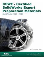 CSWE - Certified SolidWorks Expert Preparation Materials 158503763X Book Cover