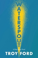 Waterspout (The Pink Sheep Novels) B0GVTW196N Book Cover