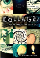 Collage: 365 Days of Refuge and Worship 1105200906 Book Cover