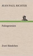 Palingenesien. Fata Und Werke VOR Und in N�rnberg 3842470312 Book Cover