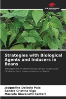Strategies with Biological Agents and Inducers in Beans 6207415574 Book Cover