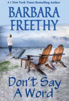 Don't Say a Word 1479266086 Book Cover