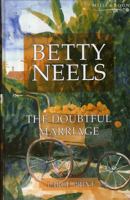 The Doubtful Marriage (The Best Of Betty Neels)