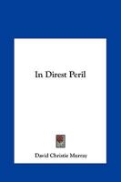 In Direct Peril: A Novel 1514323923 Book Cover