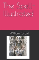 The Spell- Illustrated B0857C1G5R Book Cover