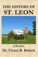 The History of St. Leon (1781-1967) 1938230647 Book Cover
