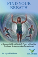 Find Your Breath B0HD6WVBVG Book Cover