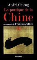 La pratique de la Chine 2246677718 Book Cover