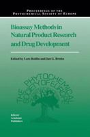 Bioassay Methods in Natural Product Research and Drug Development 079235480X Book Cover