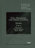 Civil Procedure: Cases, Problems and Exercises (American Casebook Series) 0314155473 Book Cover