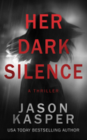 Her Dark Silence 1648754945 Book Cover